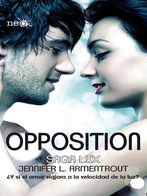 Title details for Opposition (Saga LUX 5) by Jennifer L. Armentrout - Wait list